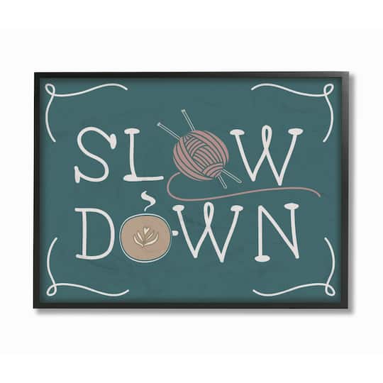 Stupell Industries Teal Slow Down Yarn & Coffee Wall Art in Black Frame